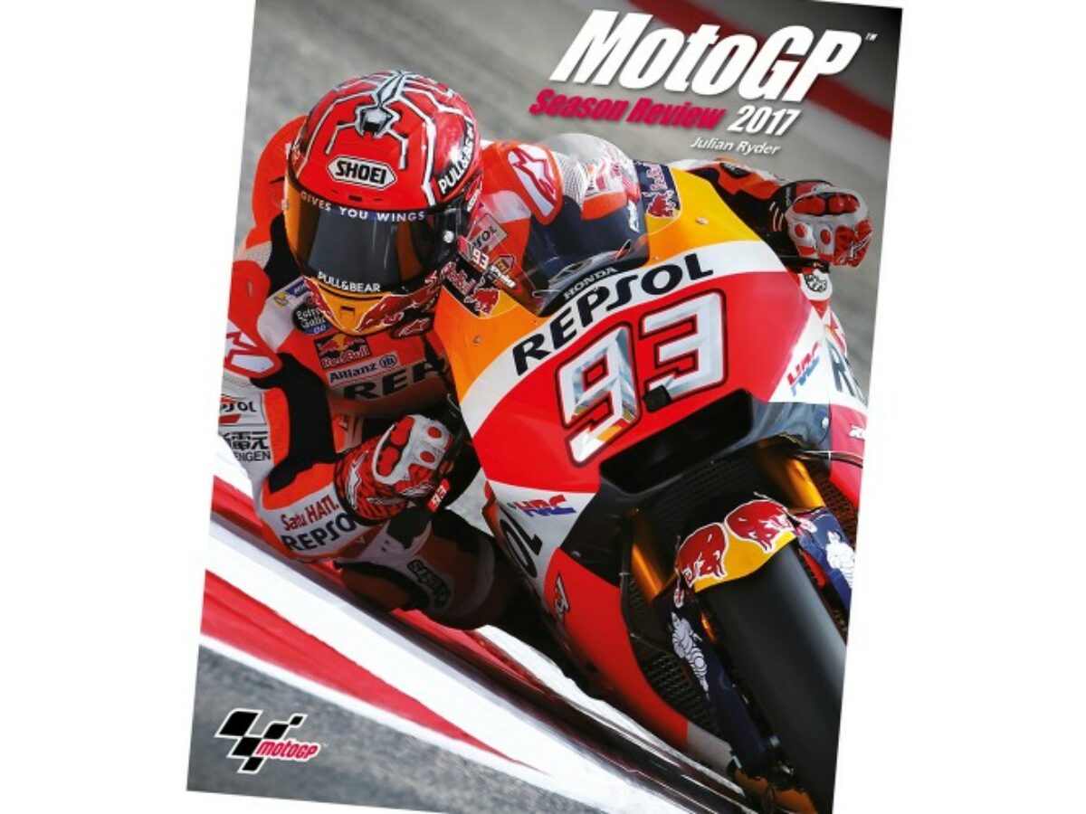 2017 MotoGP Season Review on sale soon | BikeSport News